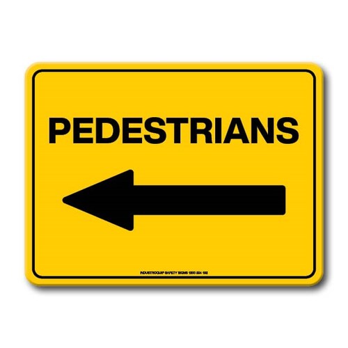 Notice Sign - Pedestrians With Arrow Left