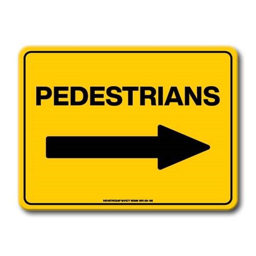 Notice Sign - Pedestrians With Arrow Right