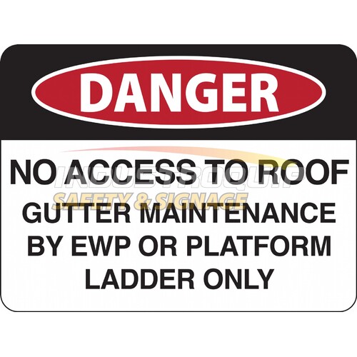 No Roof Access Danger Sign