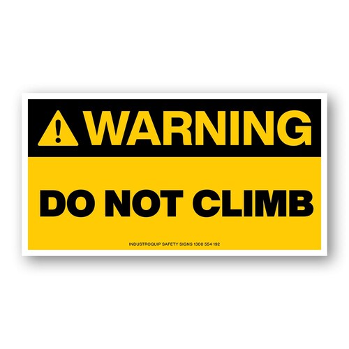 Warning Do Not Climb Stickers - Pack of 10