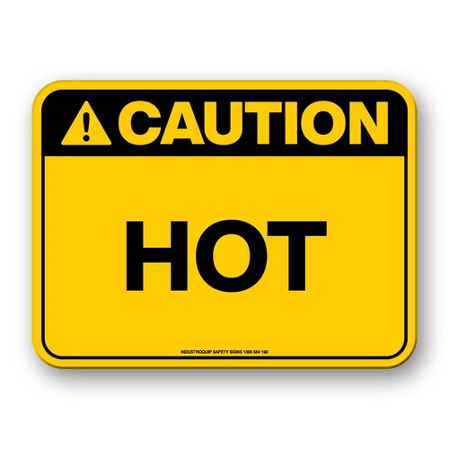 Caution Sign - Hot