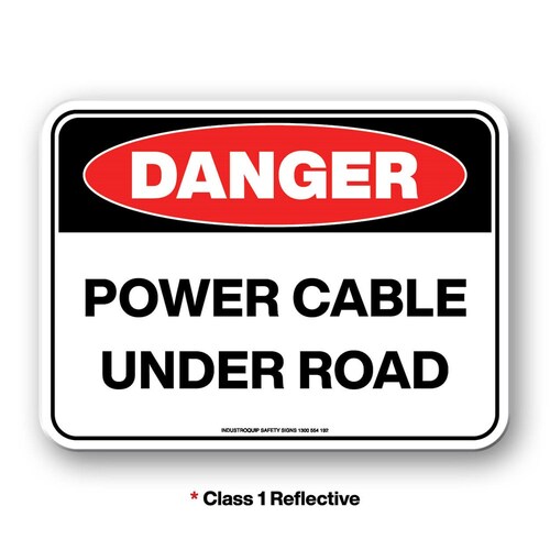 Mining Sign - Danger Power Cable Under Road