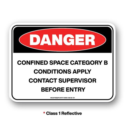 Mining Signs - Danger Confined Space Category B