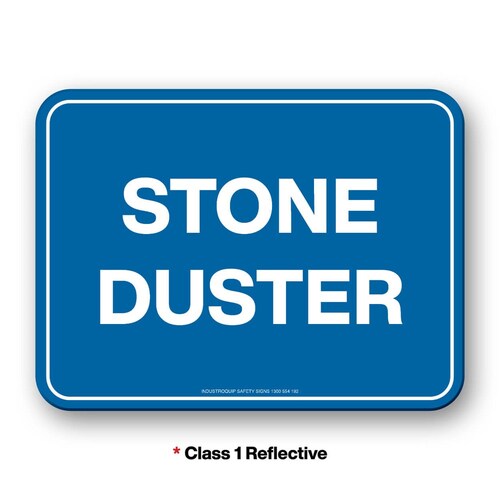 Mining Sign - Stone Duster