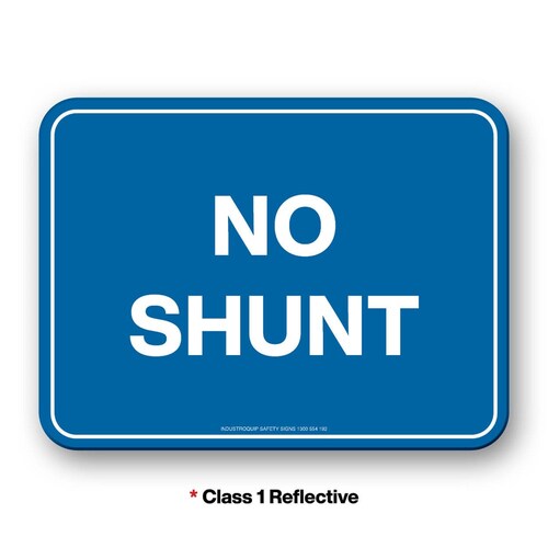 Mining Safety Sign - No Shunt