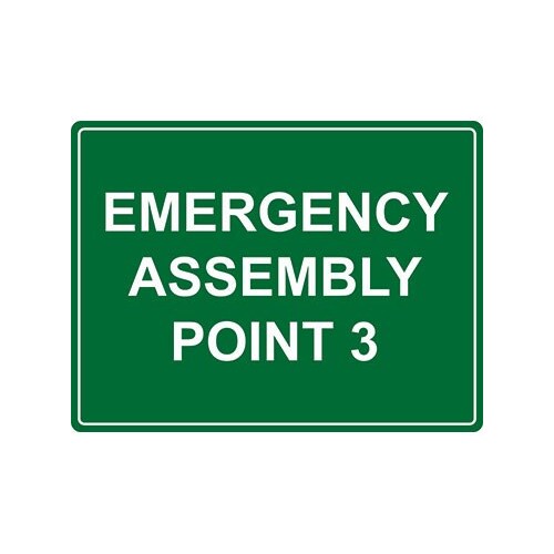 Emergency Assembly Point Number 3 Sign