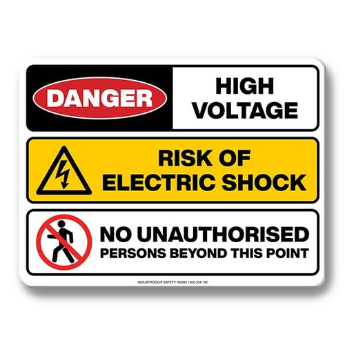 Multi Safety Sign - Danger High Voltage / Risk of Electric Shock / No Unauthorised Persons Beyond This Point
