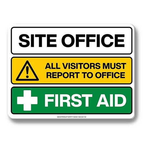 Multi Safety Sign - Site Office / All Visitors Must Report To Office / First Aid