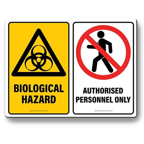 Multi Safety Sign - Biological Hazard / Authorised Personnel Only