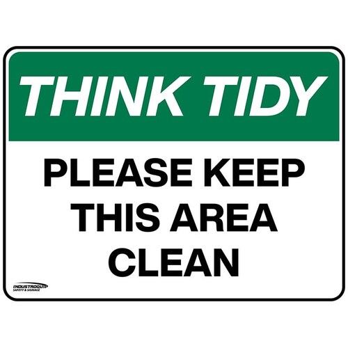 Think Tidy Sign - Please Keep This Area Clean