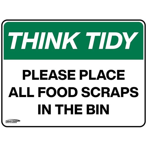 Think Tidy Sign - Please Place All Food Scraps In The Bin