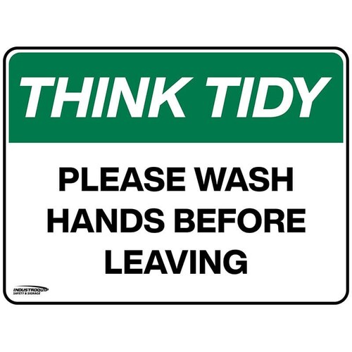 Think Tidy Sign - Please Wash Hands Before Leaving