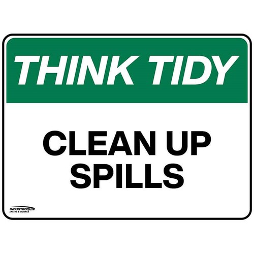 Think Tidy Sign - Clean Up Spills