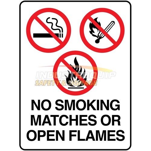 No Smoking, Matches or Open Flames Safety Sign
