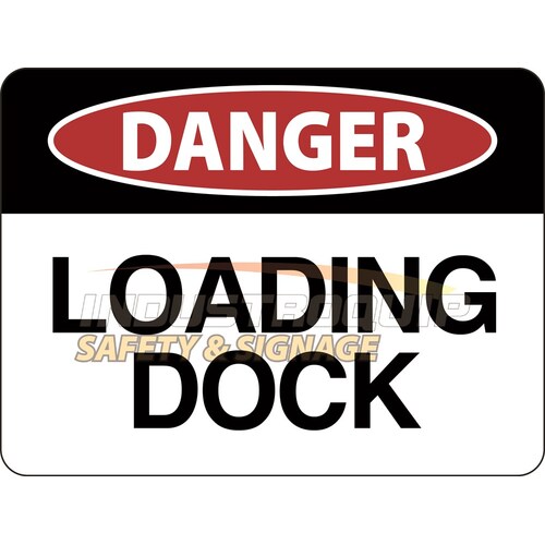 Danger Loading Dock Safety Sign