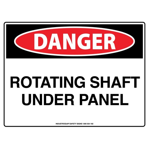 Danger Sign - Rotating Shaft Under Panel