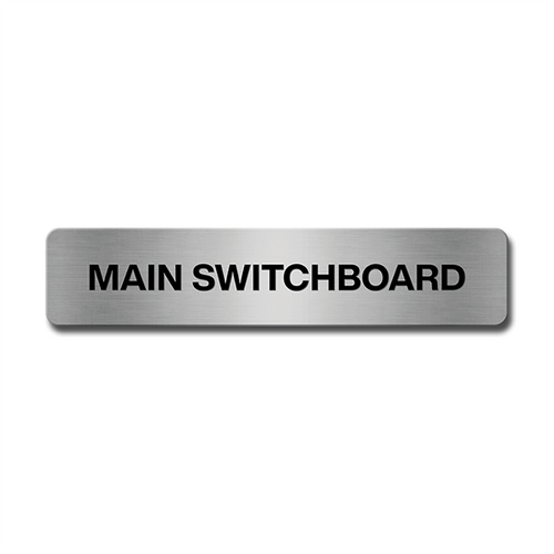 Brushed Aluminium Main Switchboard Door Sign