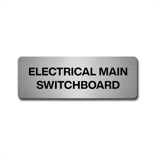 Brushed Aluminium Electrical Main Switch Board Door Sign