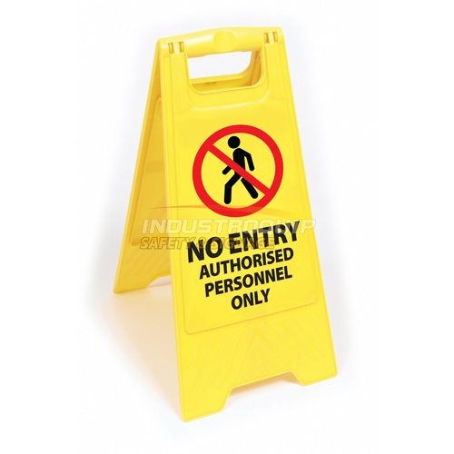 Plastic Floor Safety Sign - No Entry Authorised Personnel Only