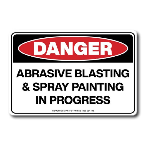 Swing Stand Sign Only - Danger Abrasive Blasting & Spray Painting In Progress