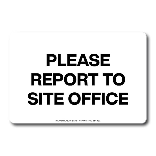 Swing Stand Sign Only - Please Report To Site Office