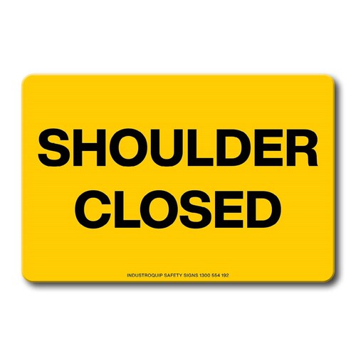 Swing Stand Sign Only - Shoulder Closed