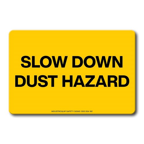 Swing Stand Sign Only - Slow Down Dust Hazard