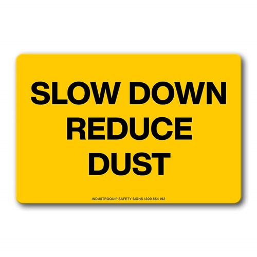 Swing Stand Sign Only - Slow Down Reduce Dust