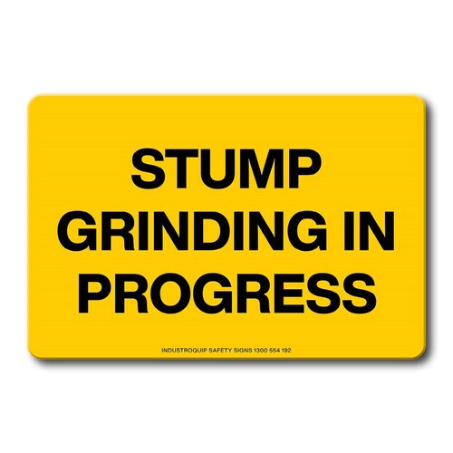 Swing Stand Sign Only - Stump Grinding In Progress
