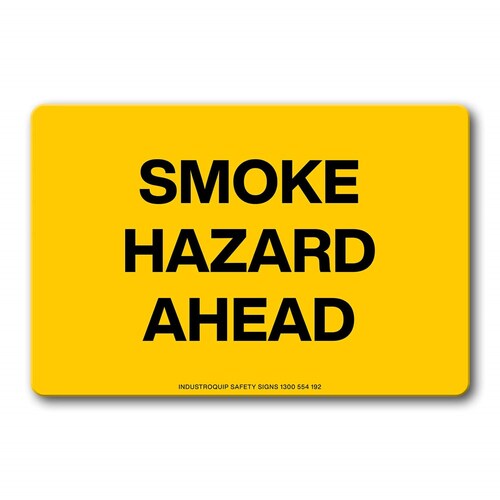 Swing Stand Sign Only - Smoke Hazard Ahead