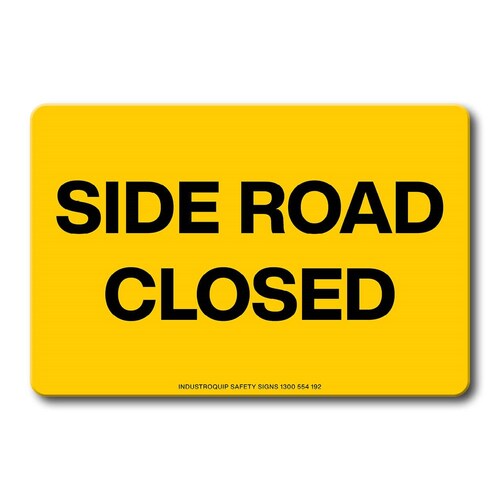 Swing Stand Sign Only - Side Road Closed