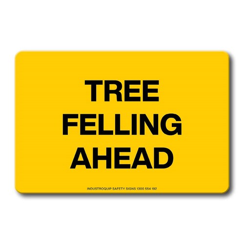 Swing Stand Sign Only - Tree Felling Ahead