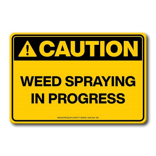 Swing Stand Sign Only - Caution Weed Spraying In Progress