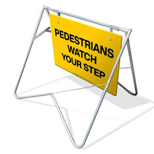 Swing Stand & Sign - Pedestrians Watch Your Step - 600 x 900mm