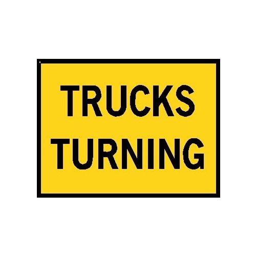 Boxed Edge Road Sign - Trucks Turning Text - 1200 x 900mm