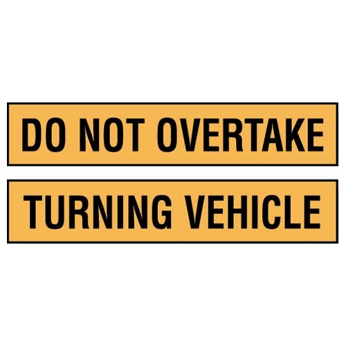 S/A Do Not Overtake Turning Vehicle Signs