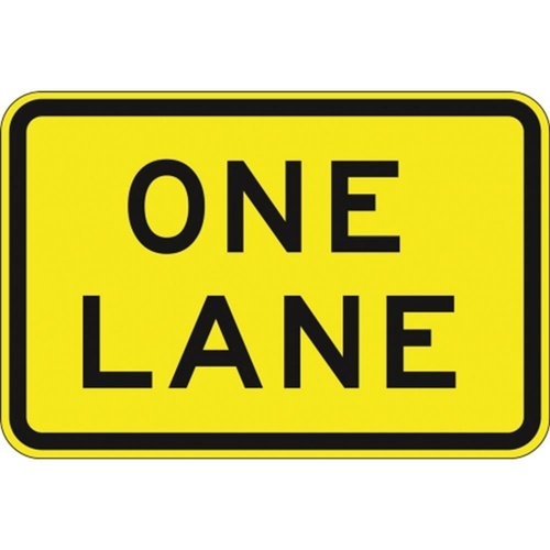 W8-16A One Lane Sign- Class 1 Reflective - 600mm x 400mm