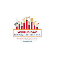 2018 World Day for Safety & Health at Work and Workers' Memorial Day